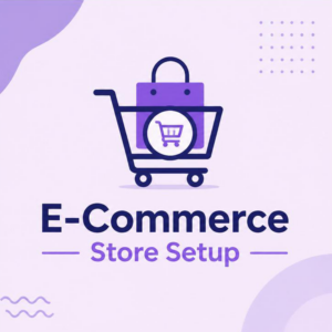 E-Commerce Store Setup